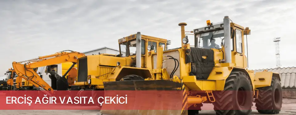 Erciş İlçemi Ağır Vasıta Çekici